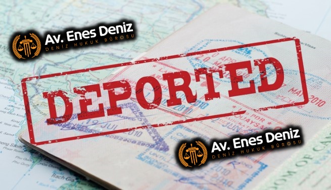 Deport Nedir? Nasıl Kaldırılır?